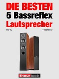 Cover-Bild zum Titel 'Die besten 5 Bassreflex-Lautsprecher (Band 3)' von 'Tobias Runge, Jochen Schmitt, Holger Barske, Roman Maier, Michael Voigt'