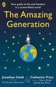 Cover-Bild zum Titel 'The Amazing Generation' von 'Jonathan Haidt, Catherine Price'