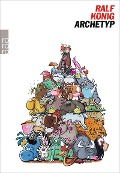 Cover-Bild zum Titel 'Archetyp' von 'Ralf König'