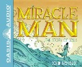 Cover-Bild zum Titel 'Miracle Man (Library Edition): The Story of Jesus' von 'John Hendrix'