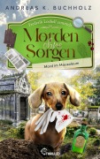 Cover-Bild zum Titel 'Morden ohne Sorgen - Mord im Mausoleum' von 'Andreas K. Buchholz'