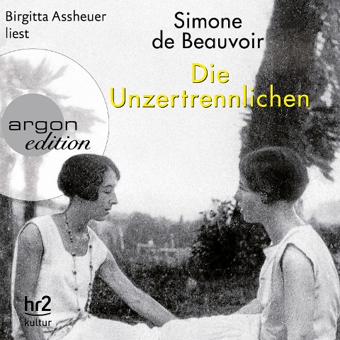 Die Unzertrennlichen - Simone de Beauvoir