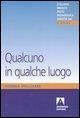Cover-Bild zum Titel 'Qualcuno in qualche luogo' von 'Donna Williams'
