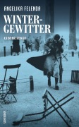 Cover-Bild zum Titel 'Wintergewitter' von 'Angelika Felenda'