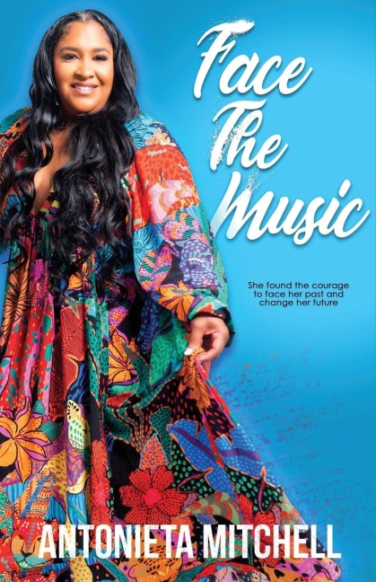 Face The Music - Antonieta Mitchell