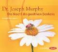 Cover-Bild zum Titel 'Die Macht des positiven Denkens' von 'Joseph Murphy'