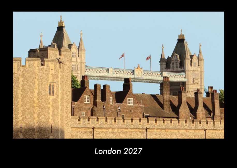 London 2027 Fotokalender DIN A3 - Tobias Becker