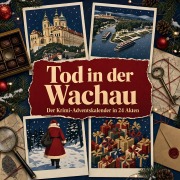 Cover-Bild zum Titel 'Tod in der Wachau' von 'Lina Schulz'