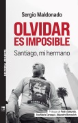 Cover-Bild zum Titel 'Olvidar es imposible' von 'Sergio Maldonado'