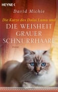 Cover-Bild zum Titel 'Die Katze des Dalai Lama und die Weisheit grauer Schnurrhaare' von 'David Michie'