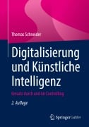 Cover-Bild zum Titel 'Digitalisierung und Künstliche Intelligenz' von 'Thomas Schneider'