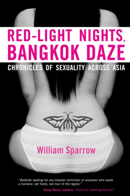 Red-Light Nights, Bangkok Daze - William Sparrow