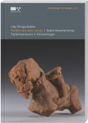 Cover-Bild zum Titel 'Töpfern auf dem Lande' von 'Kantonsarchäologie Aargau, Ulla Wingenfelder'