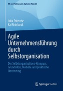 Cover-Bild zum Titel 'Agile Unternehmensführung durch Selbstorganisation' von 'Julia Fritzsche, Kai Reinhardt'