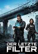 Cover-Bild zum Titel 'Der letzte Filter' von 'Andy Pufal'
