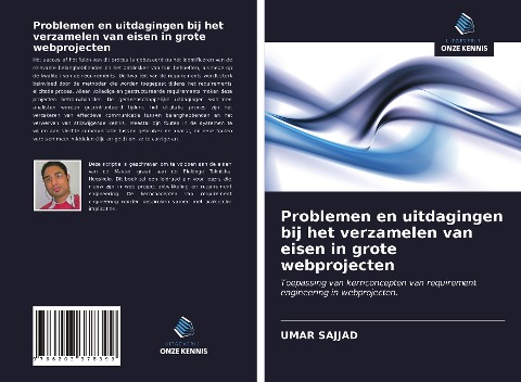 Problemen en uitdagingen bij het verzamelen van eisen in grote webprojecten - Umar Sajjad, Muhammad Qaisar Hanif