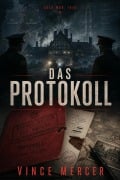Cover-Bild zum Titel 'Kalter Krieg: 1945  Das Protokoll' von 'Vince Mercer'