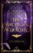 Cover-Bild zum Titel 'The Bat Black Academy' von 'Noemi Mlinarevic'