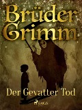 Cover-Bild zum Titel 'Der Gevatter Tod' von 'Brüder Grimm'