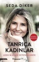 Tanrica Kadinlar - Seda Diker