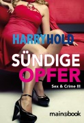 Cover-Bild zum Titel 'Sündige Opfer' von 'Harry Hold'