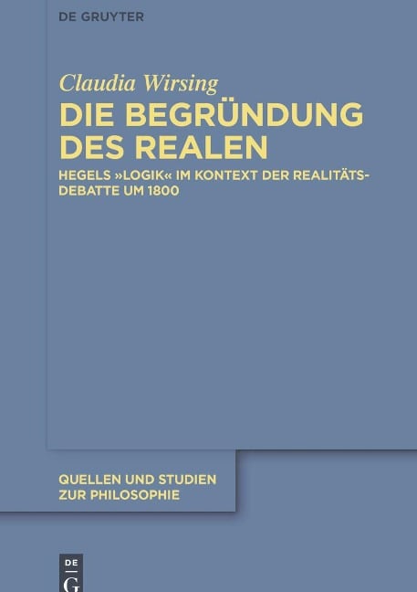 Die Begründung des Realen - Claudia Wirsing