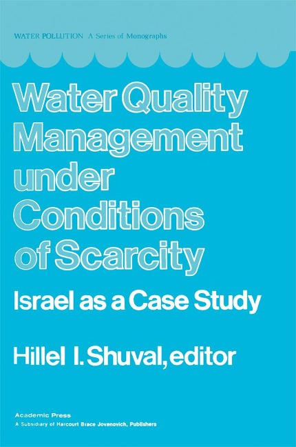 Water Quality Management Under Conditions of Scarcity - 