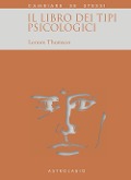 Cover-Bild zum Titel 'Il libro dei tipi psicologici' von 'Lenore Thomson'