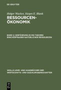 Cover-Bild zum Titel 'Einführung in die Theorie erschöpfbarer natürlicher Ressourcen' von 'Holger Wacker, Jürgen Blank'