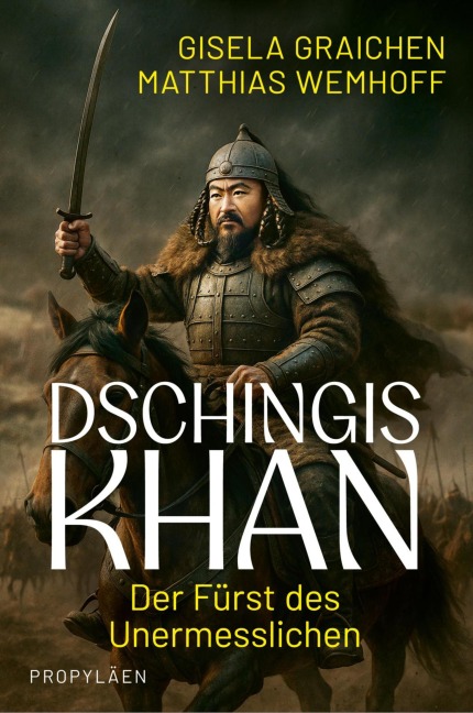 Dschingis Khan - Gisela Graichen, Matthias Wemhoff