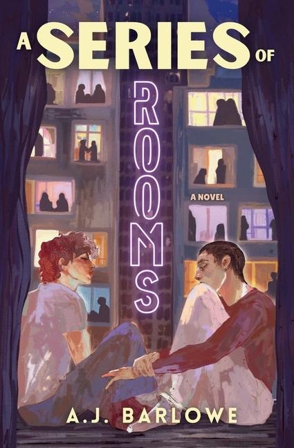 A Series of Rooms - A J Barlowe