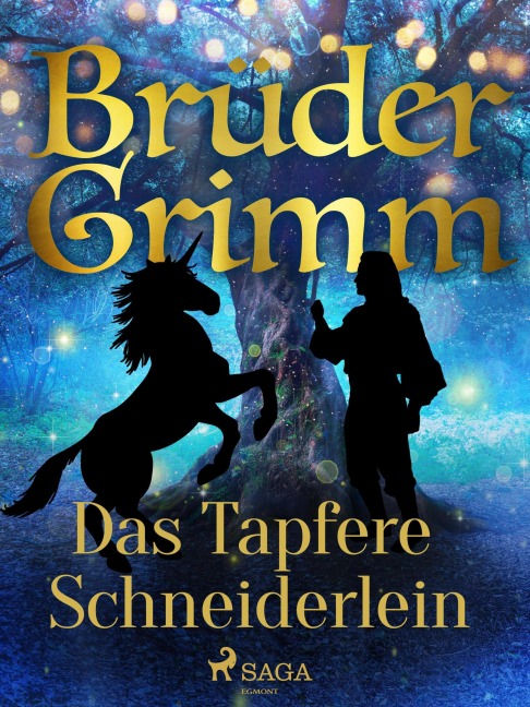 Das Tapfere Schneiderlein - Brüder Grimm