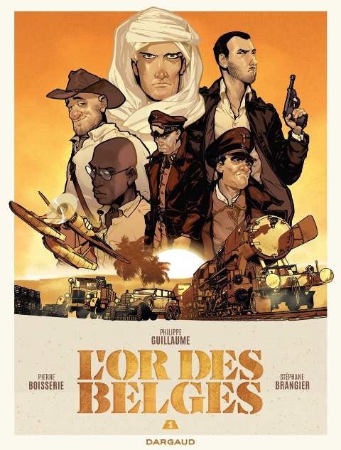 Das Gold der Belgier Bd. 1 - Guillaume/Boisserie