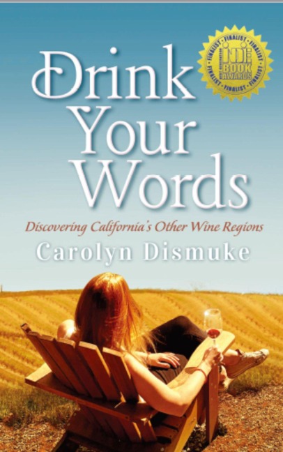 Drink Your Words - Carolyn Dismuke