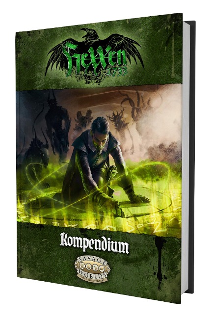 HeXXen 1733 für Savage Worlds - Kompendium - Philipp Christophel, Mirko Bader, Michael Mingers