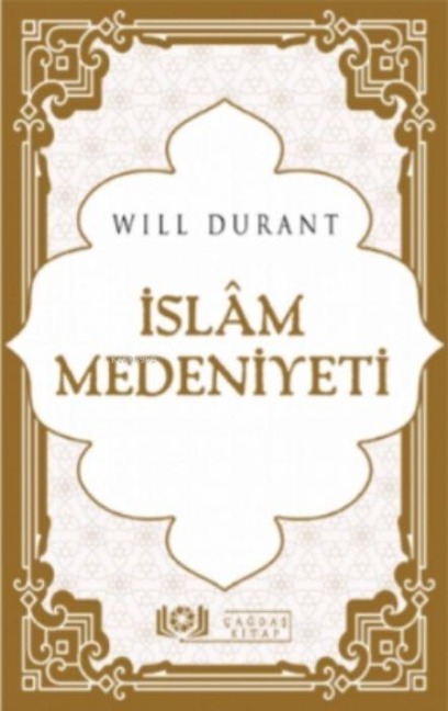 Islam Medeniyeti - Will Durant