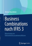 Cover-Bild zum Titel 'Business Combinations nach IFRS 3' von 'Michael Buschhüter'
