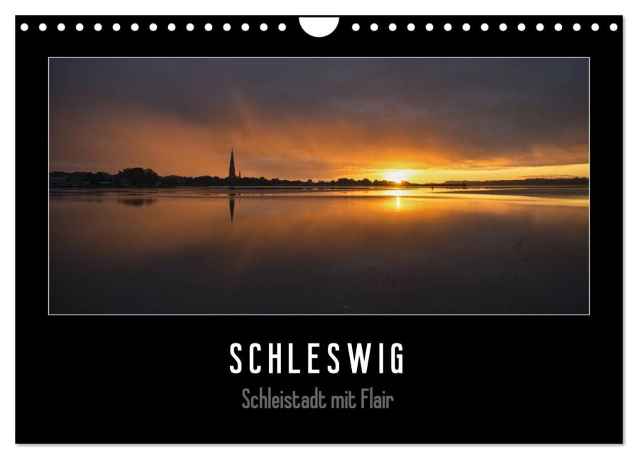 Schleswig - Schleistadt mit Flair (Wandkalender 2026 DIN A4 quer), CALVENDO Monatskalender - Susann Kuhr