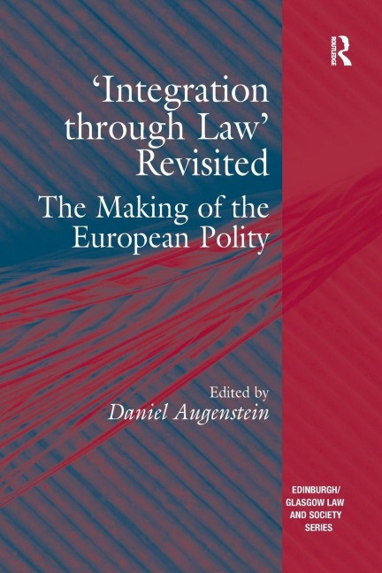 'Integration through Law' Revisited - 