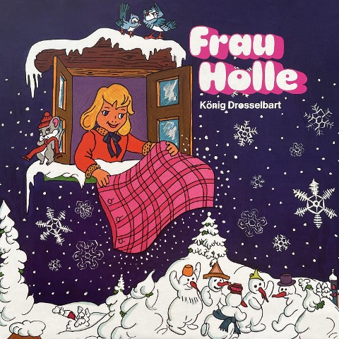 Gebrüder Grimm, Frau Holle / König Drosselbart - Brüder Grimm, Annelise Oesterlin