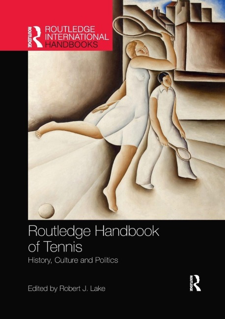Routledge Handbook of Tennis - 