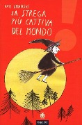 La strega più cattiva del mondo - Kaye Umansky