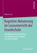 Cover-Bild zum Titel 'Kognitive Aktivierung im Leseunterricht der Grundschule' von 'Miriam Lotz'