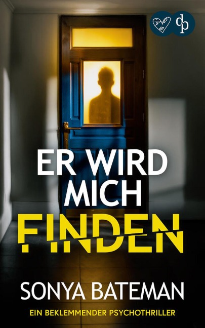 Er wird mich finden - Sonya Bateman