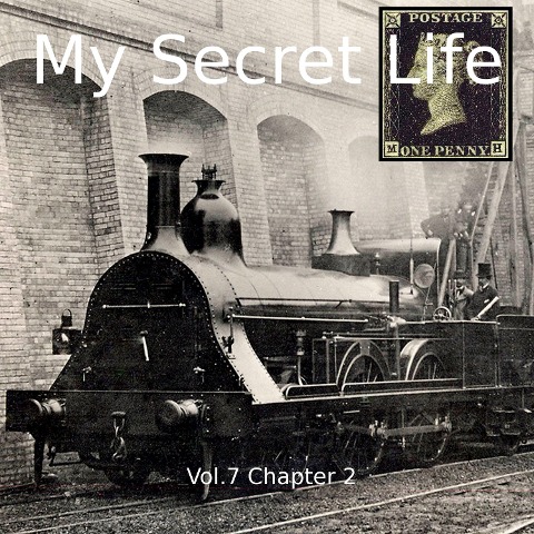 My Secret Life, Vol. 7 Chapter 2 - Dominic Crawford Collins, Dominic Crawford Collins