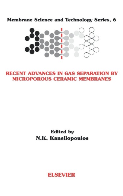 Recent Advances in Gas Separation by Microporous Ceramic Membranes - N. K. Kanellopoulos