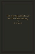 Die Asynchronmotoren und ihre Berechnung - Erich Rummel