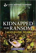 Cover-Bild zum Titel 'Kidnapped for Ransom' von 'Jacqueline Adam'