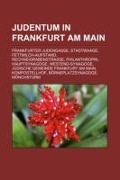 Cover-Bild zum Titel 'Judentum in Frankfurt am Main' von ''