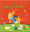 Cover-Bild zum Titel 'Leo Lausemaus ist wütend' von 'Sophia Witt'